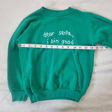 Load image into Gallery viewer, Vintage &quot;Dear Santa&quot; Christmas Green Crewneck 5t/6
