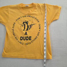 Load image into Gallery viewer, Vintage "Don't Use Drugs Ever" Bee Tee 4t
